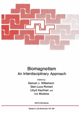 Williamson / Modena / Romani |  Biomagnetism | Buch |  Sack Fachmedien