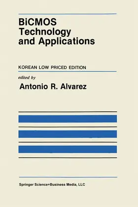 Alvarez |  BiCMOS Technology and Applications | Buch |  Sack Fachmedien