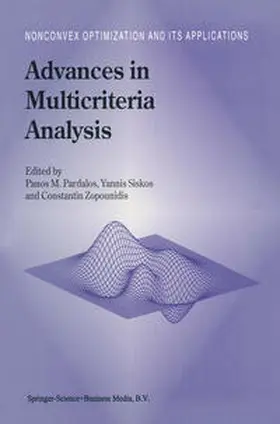 Pardalos / Siskos / Zopounidis |  Advances in Multicriteria Analysis | eBook | Sack Fachmedien