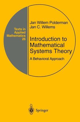 Polderman / Willems |  Introduction to Mathematical Systems Theory | Buch |  Sack Fachmedien