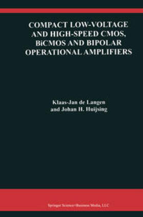 de Langen / Huijsing |  Compact Low-Voltage and High-Speed CMOS, BiCMOS and Bipolar Operational Amplifiers | eBook | Sack Fachmedien