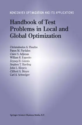 Floudas / Pardalos / Adjiman |  Handbook of Test Problems in Local and Global Optimization | eBook | Sack Fachmedien