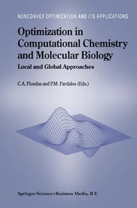 Floudas / Pardalos |  Optimization in Computational Chemistry and Molecular Biology | eBook | Sack Fachmedien