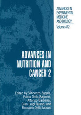 Zappia / della Ragione / Barbarisi |  Advances in Nutrition and Cancer 2 | eBook | Sack Fachmedien