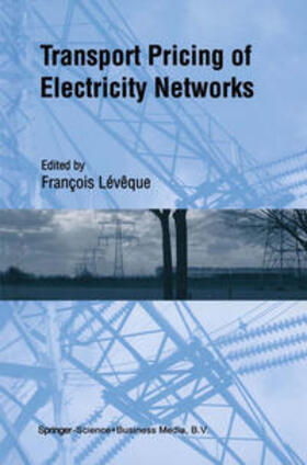 Lévêque |  Transport Pricing of Electricity Networks | eBook | Sack Fachmedien