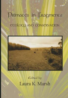 Marsh |  Primates in Fragments | Buch |  Sack Fachmedien