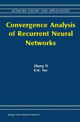  Convergence Analysis of Recurrent Neural Networks | Buch |  Sack Fachmedien