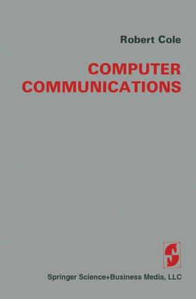 COLE |  Computer Communications | Buch |  Sack Fachmedien
