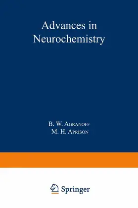 Aprison / Agranoff |  Advances in Neurochemistry | Buch |  Sack Fachmedien