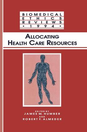 Almeder / Humber |  Allocating Health Care Resources | Buch |  Sack Fachmedien