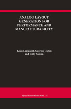 Lampaert / Gielen / Sansen |  Analog Layout Generation for Performance and Manufacturability | eBook | Sack Fachmedien