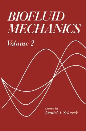 Schneck |  Biofluid Mechanics · 2 | Buch |  Sack Fachmedien