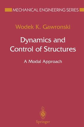 Gawronski |  Dynamics and Control of Structures | Buch |  Sack Fachmedien