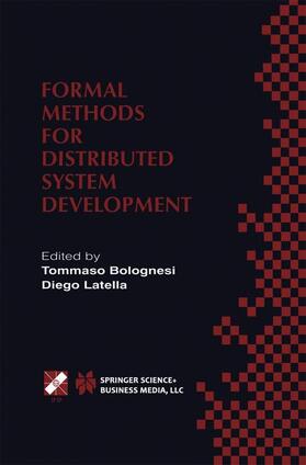 Latella / Bolognesi |  Formal Methods for Distributed System Development | Buch |  Sack Fachmedien