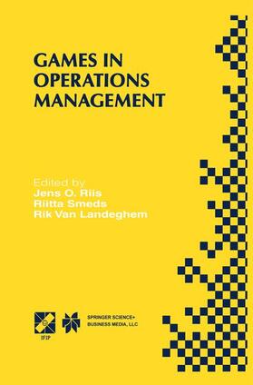 Riis / Van Landeghem / Smeds |  Games in Operations Management | Buch |  Sack Fachmedien