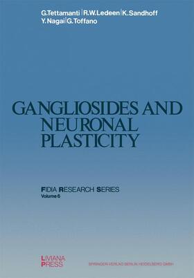 Tettamanti / Ledeen / Toffano |  Gangliosides and Neuronal Plasticity | Buch |  Sack Fachmedien