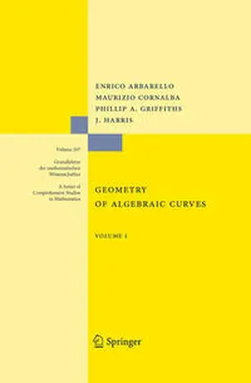 Arbarello / Cornalba / Griffiths |  Geometry of Algebraic Curves | eBook | Sack Fachmedien