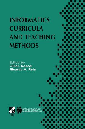 Reis / Cassel |  Informatics Curricula and Teaching Methods | Buch |  Sack Fachmedien