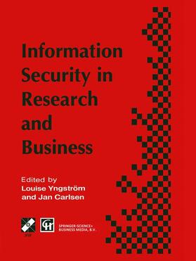 Carlsen / Yngström |  Information Security in Research and Business | Buch |  Sack Fachmedien