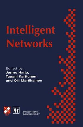 Martikainen / Karttunen / Harju |  Intelligent Networks | Buch |  Sack Fachmedien