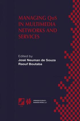 Boutaba / Neuman de Souza |  Managing QoS in Multimedia Networks and Services | Buch |  Sack Fachmedien