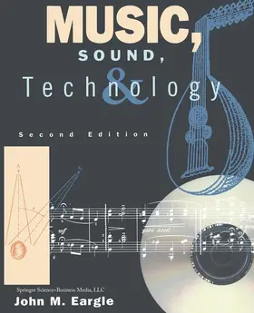 Eargle |  Music, Sound, and Technology | Buch |  Sack Fachmedien