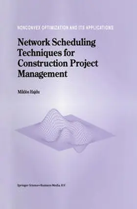 Hajdu |  Network Scheduling Techniques for Construction Project Management | eBook | Sack Fachmedien