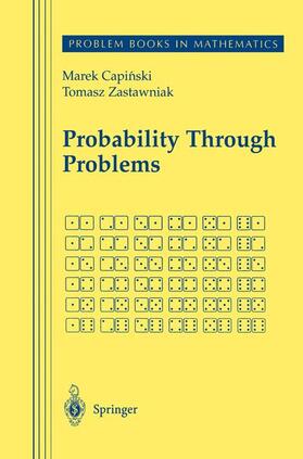 Zastawniak / Capinski |  Probability Through Problems | Buch |  Sack Fachmedien
