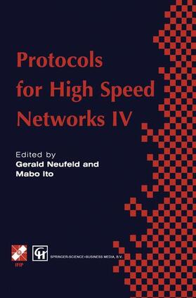 Ito / Neufeld |  Protocols for High Speed Networks IV | Buch |  Sack Fachmedien