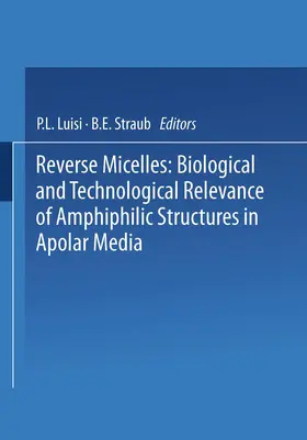 Straub / Luisi |  Reverse Micelles | Buch |  Sack Fachmedien