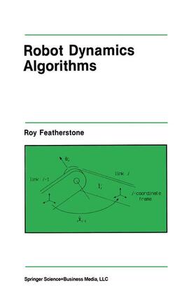 Featherstone |  Robot Dynamics Algorithms | Buch |  Sack Fachmedien