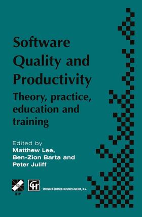 Lee / Juliff / Barta |  Software Quality and Productivity | Buch |  Sack Fachmedien