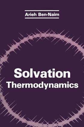 Ben-Naim |  Solvation Thermodynamics | Buch |  Sack Fachmedien