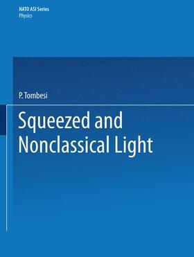 Tombesi |  Squeezed and Nonclassical Light | Buch |  Sack Fachmedien