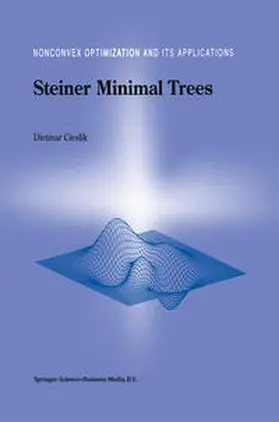 Cieslik |  Steiner Minimal Trees | eBook | Sack Fachmedien