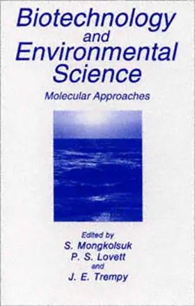 Lovett / Trempy / Mongkolsuk |  Biotechnology and Environmental Science | Buch |  Sack Fachmedien