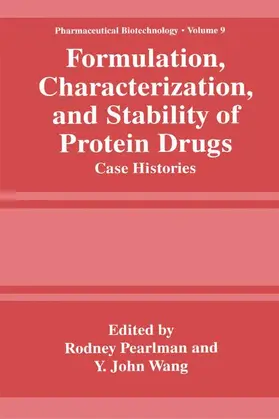 Wang / Pearlman |  Formulation, Characterization, and Stability of Protein Drugs | Buch |  Sack Fachmedien