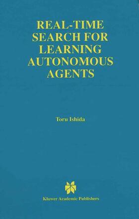Ishida |  Real-Time Search for Learning Autonomous Agents | Buch |  Sack Fachmedien