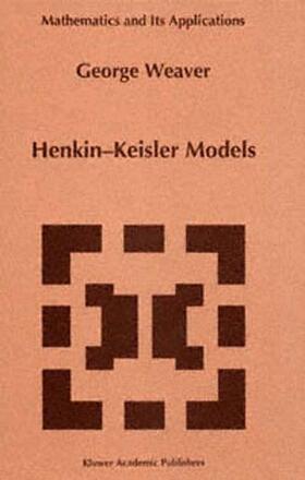 Weaver |  Henkin-Keisler Models | Buch |  Sack Fachmedien