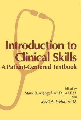 Fields / Mengel |  Introduction to Clinical Skills | Buch |  Sack Fachmedien
