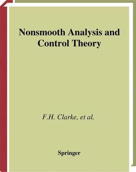 Clarke / Wolenski / Ledyaev |  Nonsmooth Analysis and Control Theory | Buch |  Sack Fachmedien