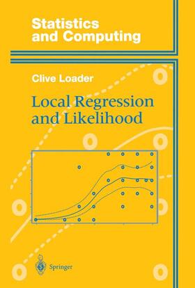 Loader |  Local Regression and Likelihood | Buch |  Sack Fachmedien