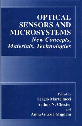 Martellucci / Mignani / Chester |  Optical Sensors and Microsystems | Buch |  Sack Fachmedien