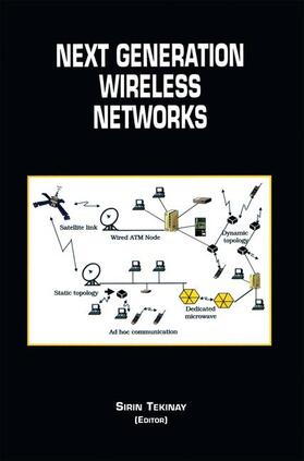 Tekinay |  Next Generation Wireless Networks | Buch |  Sack Fachmedien