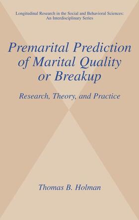 Holman |  Premarital Prediction of Marital Quality or Breakup | Buch |  Sack Fachmedien