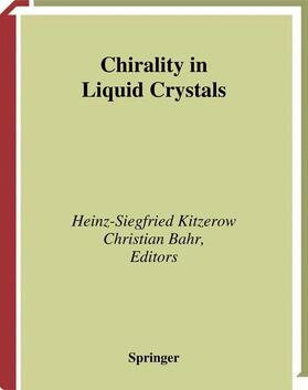 Kitzerow / Bahr | Chirality in Liquid Crystals | Buch | 978-1-4757-7555-6 | sack.de