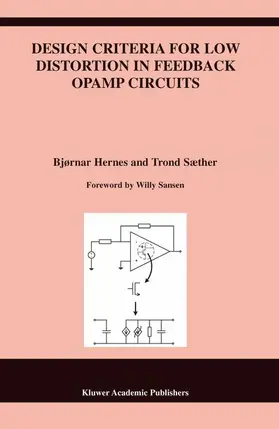 Hernes / Sæther |  Design Criteria for Low Distortion in Feedback Opamp Circuits | Buch |  Sack Fachmedien