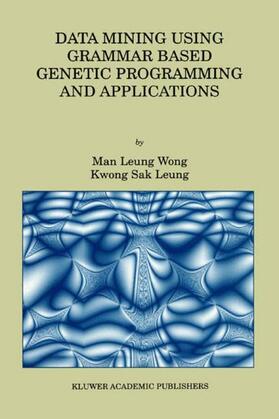  Data Mining Using Grammar Based Genetic Programming and Applications | Buch |  Sack Fachmedien
