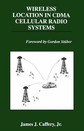 Caffery / Caffery, Jr. |  Wireless Location in CDMA Cellular Radio Systems | Buch |  Sack Fachmedien