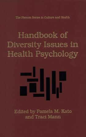 Mann / Kato |  Handbook of Diversity Issues in Health Psychology | Buch |  Sack Fachmedien